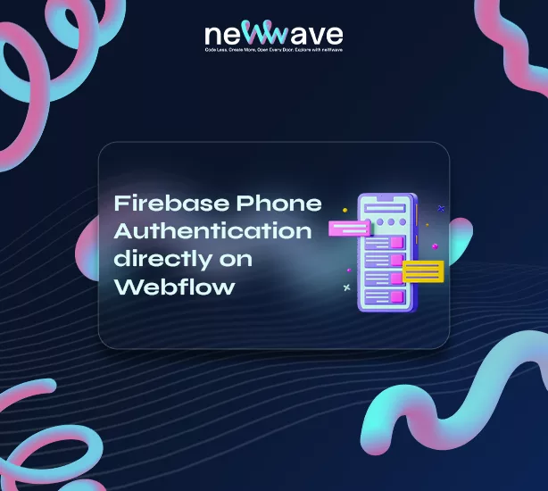 How to Set Up Firebase Phone Authentication Directly on Webflow (No Third Parties)